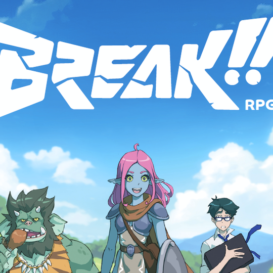 BREAK!! RPG: A 90s Nostalgia Trip in TTRPG Form